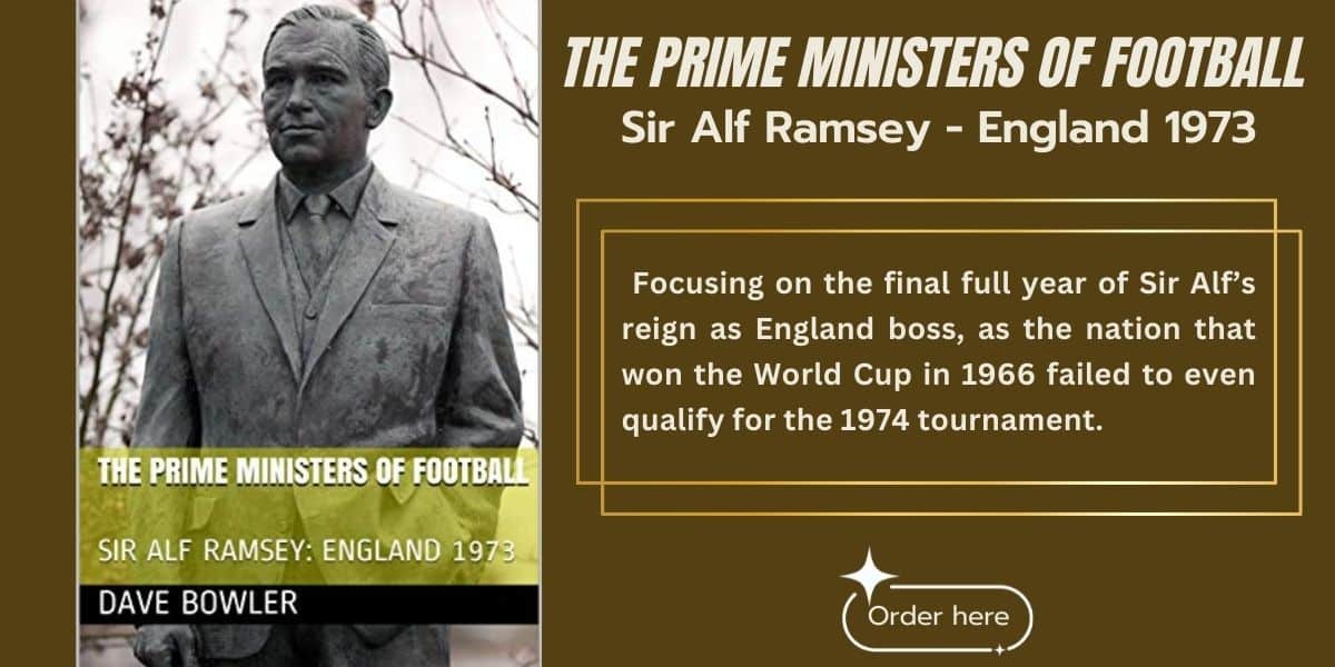 ad for dave bowler book on alf ramsey world cup England manager